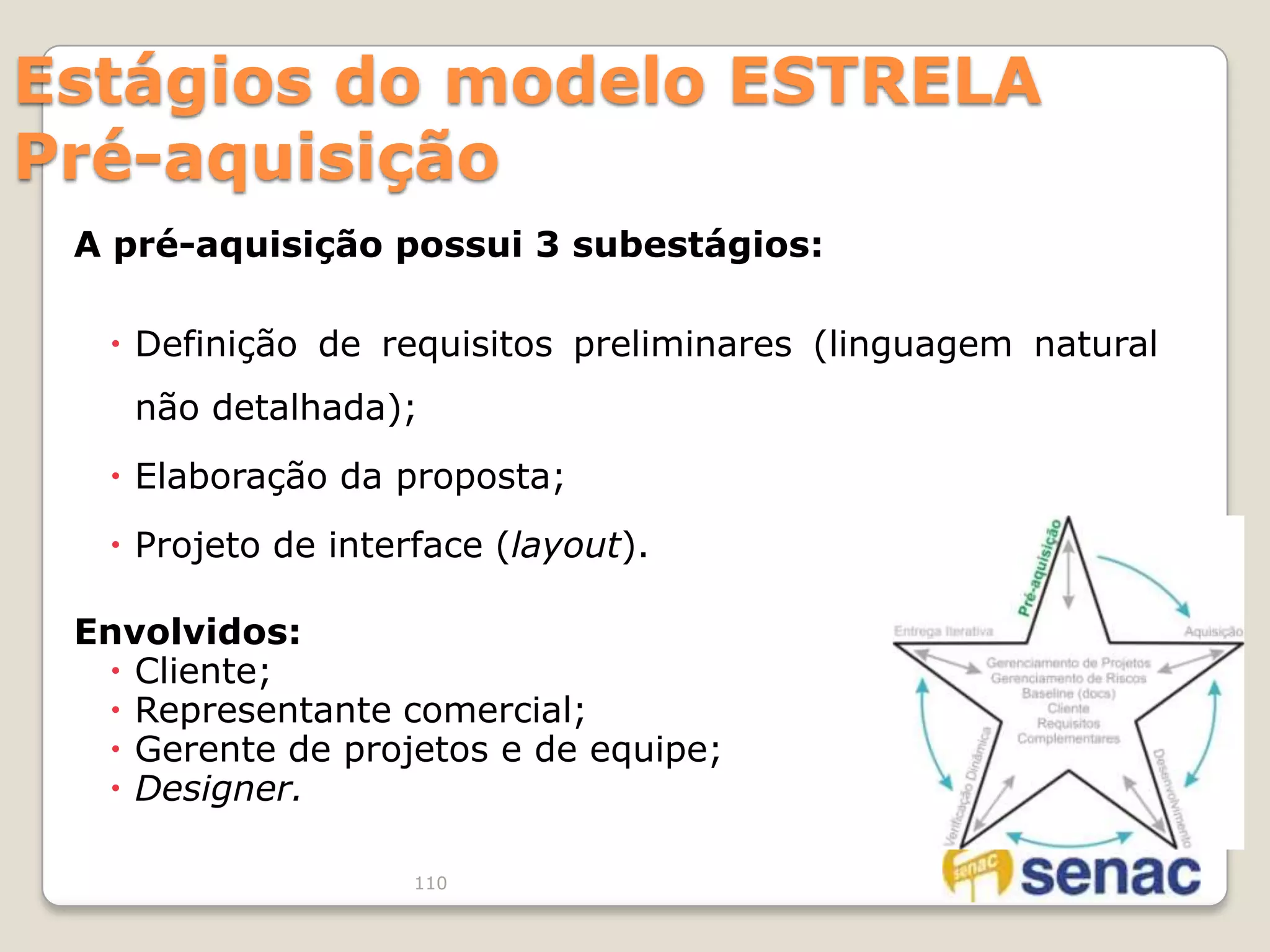 Gestão e análise de sites56Camadas da Engenharia da WebFerramentas e Tecnologia