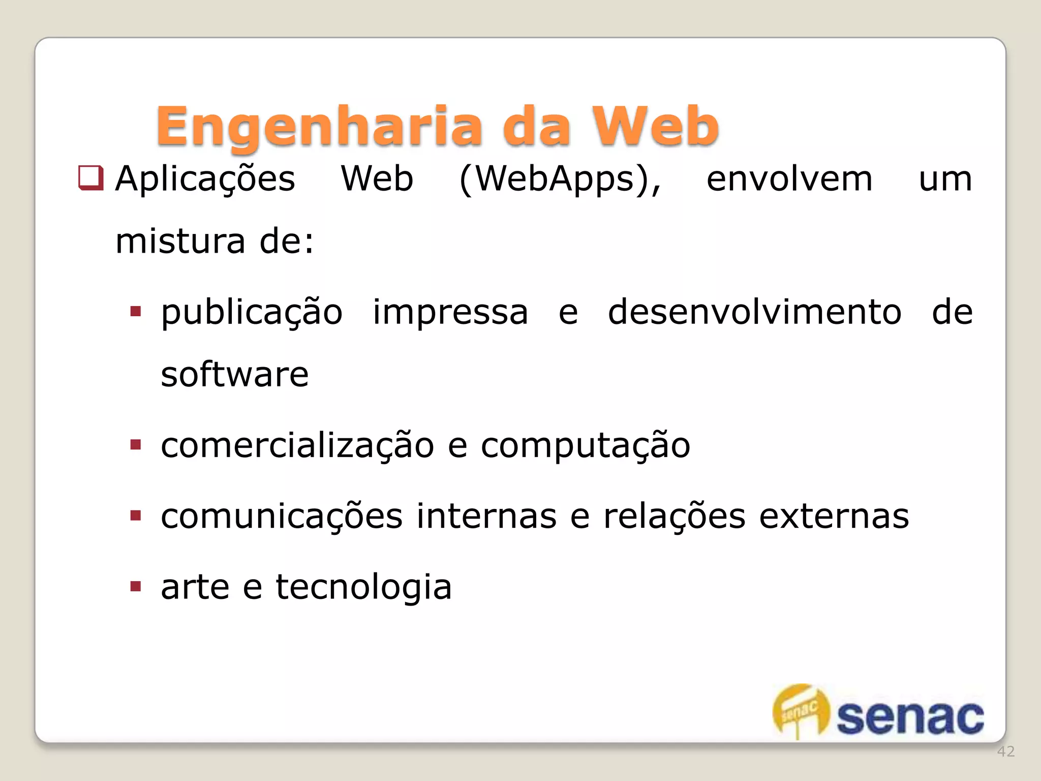 29Engenharia da Web – Atributos de WebAppsImpulsionadas pelo conteúdo