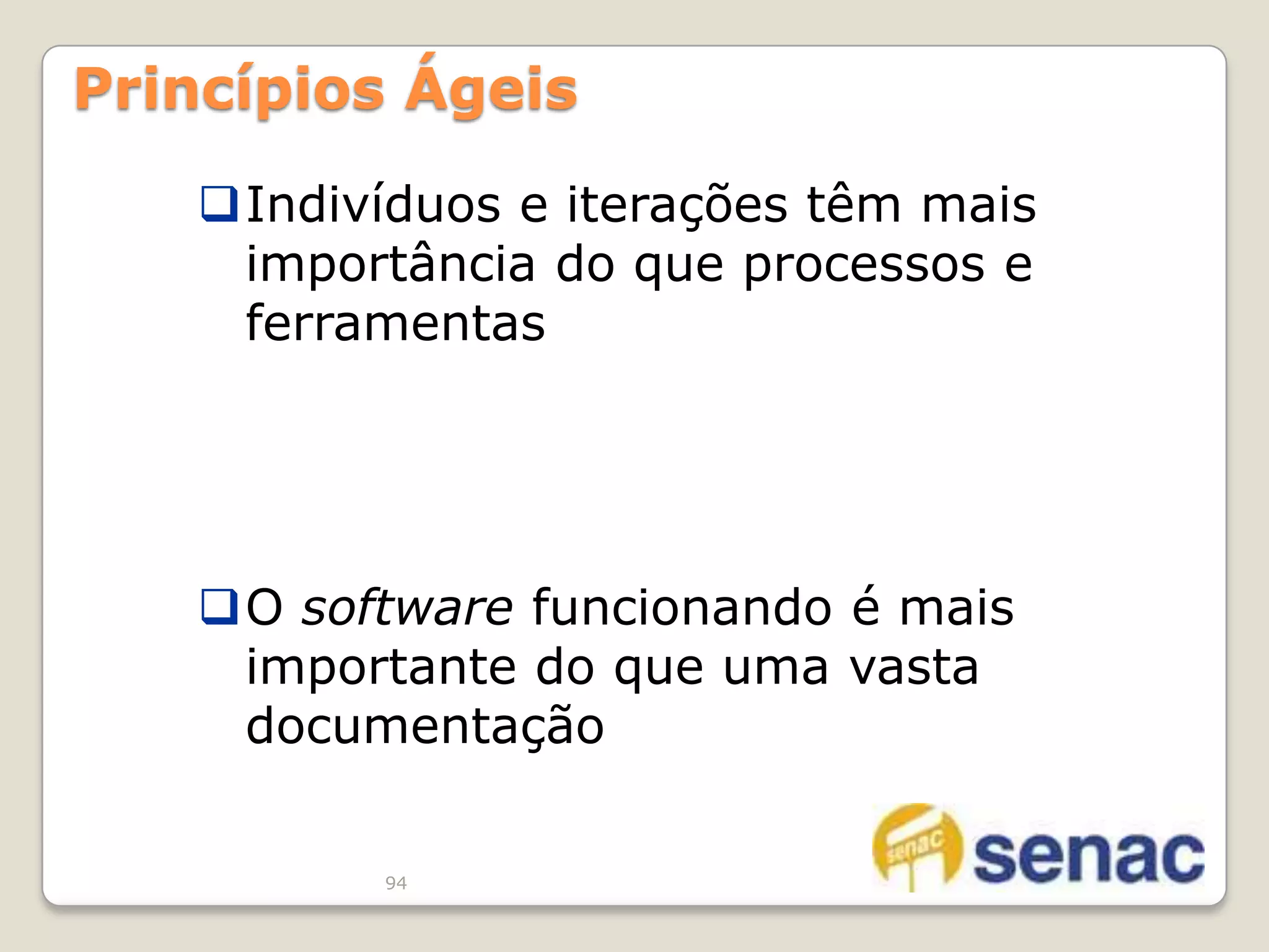 Encorajar a criatividade e independência da equipe de desenvolvimento
