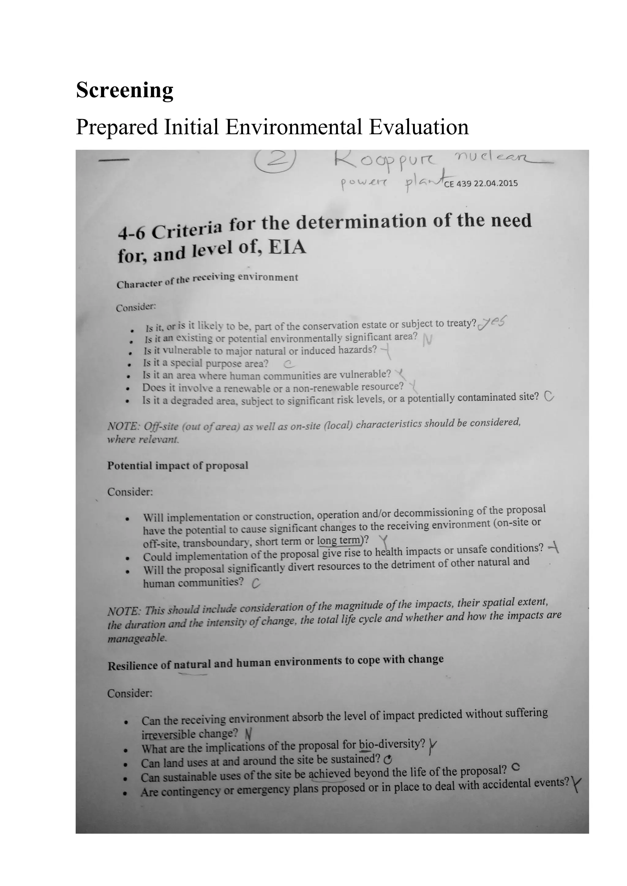 Screening
Prepared Initial Environmental Evaluation