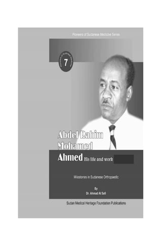 Abdel rahim mohamed ahmed, his life and work