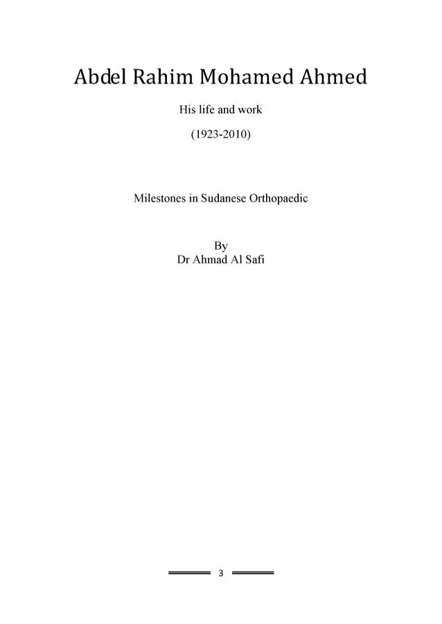 Abdel rahim mohamed ahmed, his life and work