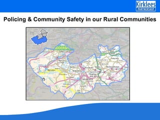 Policing & Community Safety in our Rural Communities 
 