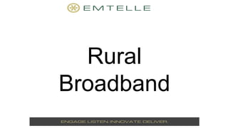 Rural
Broadband
 
