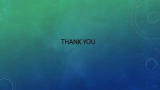 THANK YOU
 