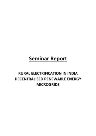 RURAL ELECTRIFICATION IN INDIA DECENTRALISED RENEWABLE ENERGY ...