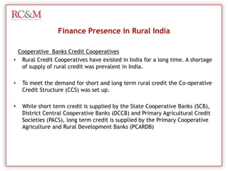 Under  this programme, every adult member of a rural household in the selected villages would be encouraged to open a 'No Frills' account with minimum entry-level formalities.List of all RRB Banks across India – see Annexure I, at the end of the presentation
