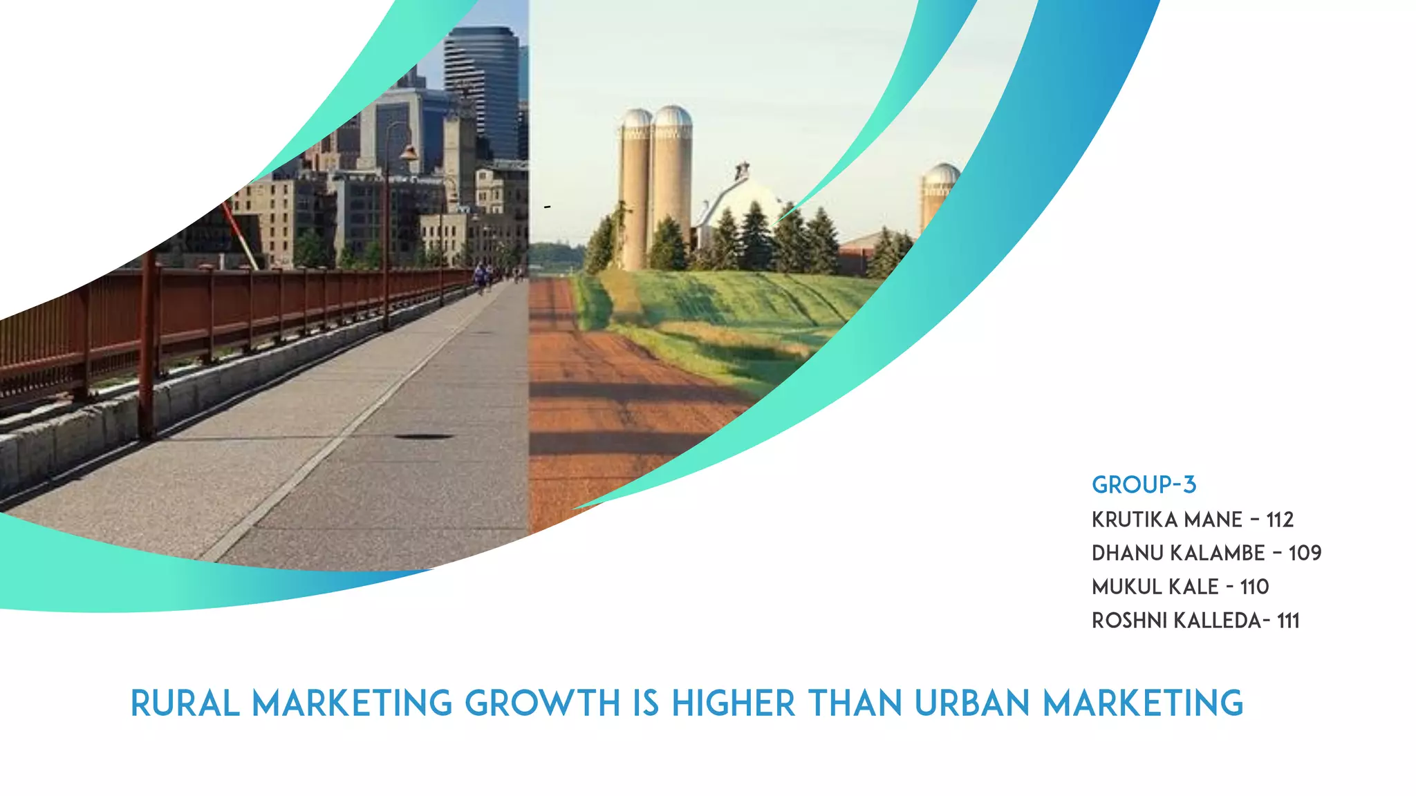 Rural marketing growth is higher than urban marketing | PPT