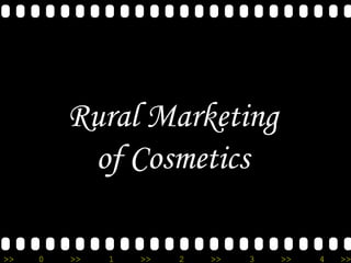 Rural Marketing of Cosmetics 
