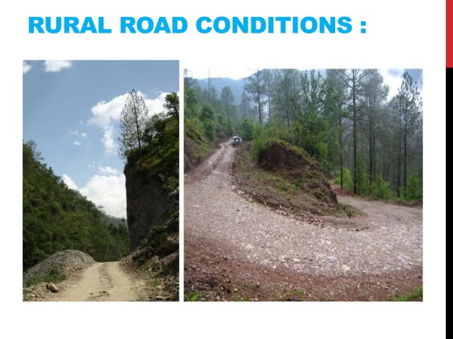 Poor Rural Roads Rural roads development in nepal | PPTX