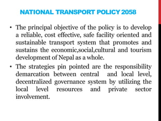 Rural roads development in nepal | PPTX