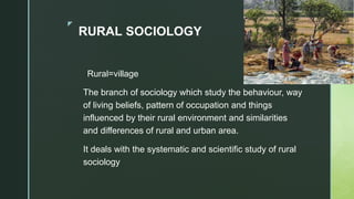 Rural sociology (1).pptx.................. | PPTX