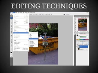 EDITING TECHNIQUES
 