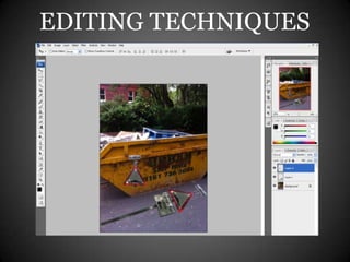 EDITING TECHNIQUES
 