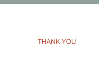 THANK YOU
 