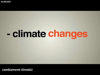 cambiamenti climatici