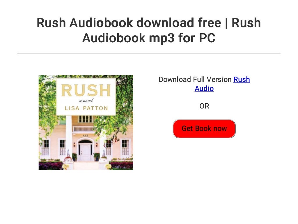 Rush Audiobook download free Rush Audiobook mp3 for PC