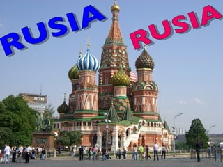 RUSIA RUSIA 