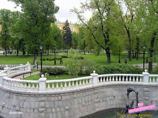 23/05/2009 Vista de los Jardines www. laboutiquedelpowerpoint. com 