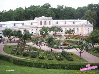 23/05/2009 Jardines de Palacio www. laboutiquedelpowerpoint. com 