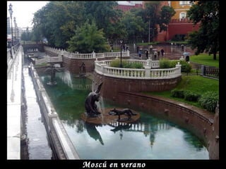 Moscú en verano