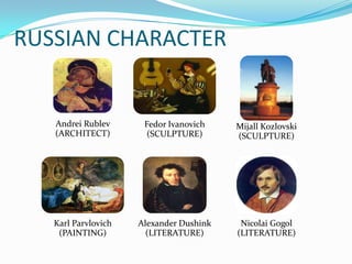 RUSSIAN CHARACTER
