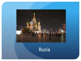 Rusia

 