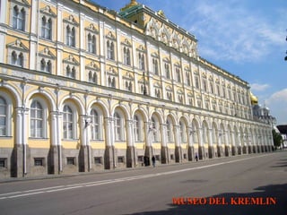 MUSEO DEL KREMLIN   