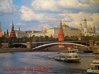 PANORAMICA DEL KREMLIN 