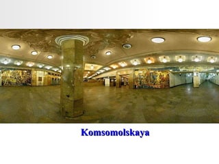 Komsomolskaya  