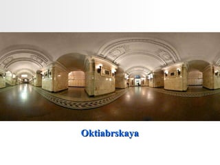 Oktiabrskaya 