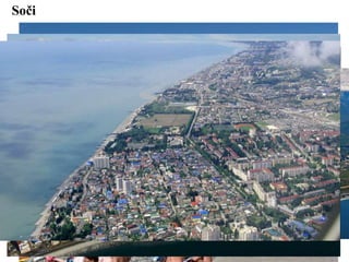 Soči
 