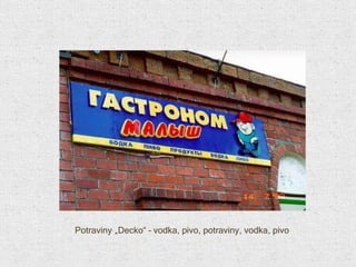 Potraviny „Decko“ – vodka, pivo, potraviny, vodka, pivo 