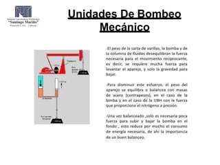 Unidades De Bombeo
Mecánico
 