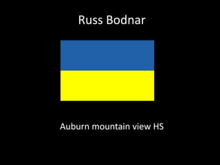 Russ Bodnar  Auburn mountain view HS  