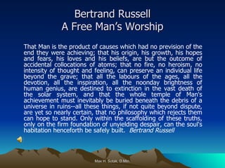 Bertrand Russell A Free Man’s Worship ,[object Object]