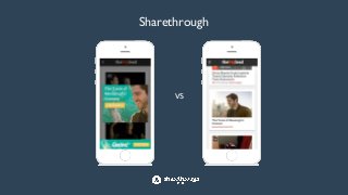 Sharethrough
vs
 