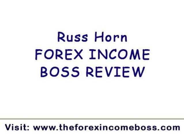 Forex income boss reviews
