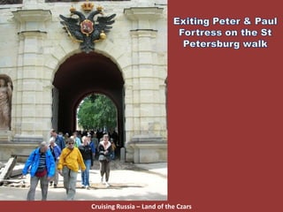 Cruising Russia – Land of the Czars
 
