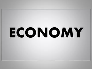 ECONOMY
 