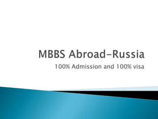100% Admission and 100% visa
 