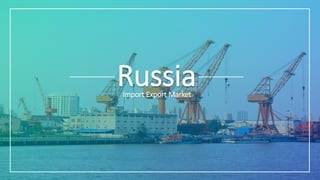 Russia import export data | PDF