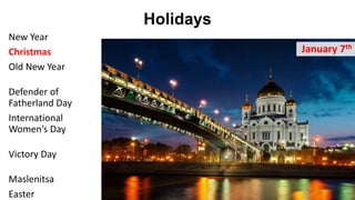 Holidays and Customs
58
 