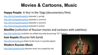 Russian Grocery Stores
Russian Table Online Store http://bit.ly/RuStore
Tala Euro-Russian Market 5720 Capital Blvd, Raleigh, NC 27616
A&S International Market 688 Cary Towne Blvd, Cary, NC 27511
(! is moving across the street soon !)
68
 