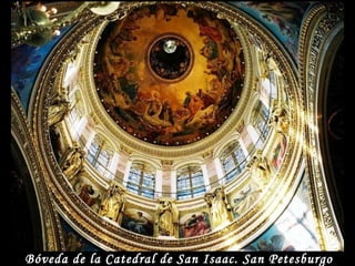 Bóveda de la Catedral de San Isaac. San Petesburgo 