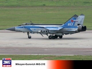 Mikoyan-Gurevich MiG-31E 