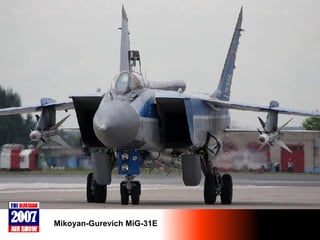 Mikoyan-Gurevich MiG-31E 