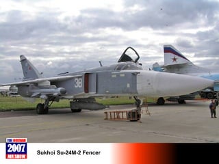 Sukhoi Su-24M-2 Fencer 