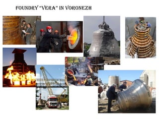 Foundry “Vera” in Voronezh 