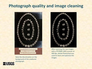 Photograph quality and image cleaning




                                   After scanning the raw images
               ...